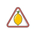 Lemon Triangle Warning Sign Alerting Citrus Fruit Dangers in a Red Outline Royalty Free Stock Photo