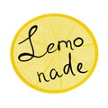 Lemonade. Lettering of black color on a background of a lemon yellow slice.