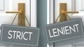 Lenient or strict as a choice in life - pictured as words strict, lenient on doors to show that strict and lenient are different