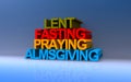 Lent fasting praying almsgiving on blue Royalty Free Stock Photo