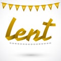 Lent Golden ribbon vector lettering, religious tradition