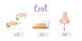 Lent season concepts set. Almsgiving, fasting and prayer Royalty Free Stock Photo