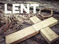 Lent Season,Holy Week and Good Friday concepts - LENT fast pray give text with vintage background. Stock photo.