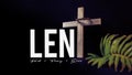 Lent Season,Holy Week and Good Friday concepts - text ' lent fast pray give' with vintage background Royalty Free Stock Photo