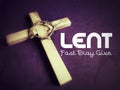 Lent Season,Holy Week and Good Friday concepts - & x27;LENT fast pray give& x27; text in purple vintage background. Stock photo. Royalty Free Stock Photo