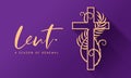Lent a season of renewal text and gold cross crucifix sign with spiny vine and plam leaves around on purple background vector