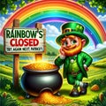 Leprechaun\'s Closed Rainbow Sign Royalty Free Stock Photo