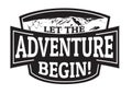 Let the adventure begin emblem or stamp