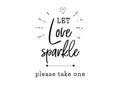 Let love sparkle wedding typography Royalty Free Stock Photo