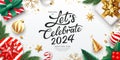 2024 Let\'s celebrate Happy new year ornaments, greeting card banner design isolated on white background