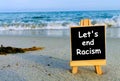 Let`s end racism.