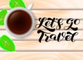 Let`s go Travel brush lettering. Vector stock illustration for card