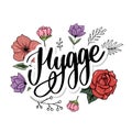 Let`s hygge. Inspirational quote for social media and cards. Danish word hygge means cozyness, relax and comfort. Black lettering