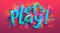 Let's Play Colorful Lettering