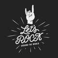 Let`s rock typography. Rock on hand gesture. Vector vintage illustration. Royalty Free Stock Photo