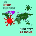 Let's stop coronavirus. Just stay at home.