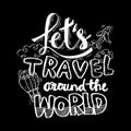 Let`s travel around the world. Royalty Free Stock Photo