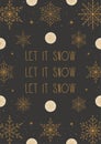 Let it snow card with abstract snowflakes background Royalty Free Stock Photo
