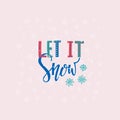Let It Snow Christmas Lettering Typography Card