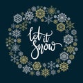 Let It Snow hand lettering greeting card. Royalty Free Stock Photo