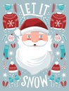 Let it snow hand lettering sign with hand drawn Santa Claus and holiday icons on light blue background with stars. Royalty Free Stock Photo