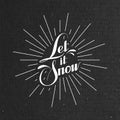 Let It Snow. Vector Illustration Royalty Free Stock Photo