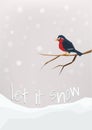 'Let it snow' - winter holidays postcard. Little bullfinch sitting on a bare brunch.