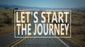 Let start the journey Royalty Free Stock Photo