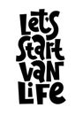 Van life lettering Royalty Free Stock Photo