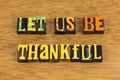 Thankful gratitude thanksgiving family life love celebration grateful greeting