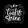 Let your light shine. Royalty Free Stock Photo