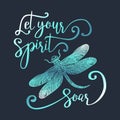 Let your spirit soar.