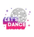 lets Dance. Disco ball Vector icon. Party Template. Royalty Free Stock Photo