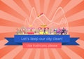 Lets Keep Our City Clean, Vector Illustration