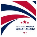 Lets make america great typography with flag design on background vector