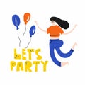 Lets party. Lettering with girl dancing, woman have fun, colorful flat doodle vector illustration for banner poster postcard Royalty Free Stock Photo