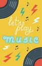 Lets Play Music Banner With Lettering And Vinyl Records Vector Illustration In Flat Style Royalty Free Stock Photo