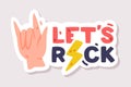 Lets Rock Positive Sticker Design with Horn Sign and Saying Vector Illustration