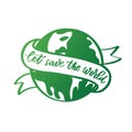 Lets save the world  hand lettering against the backdrop of the Royalty Free Stock Photo