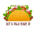 Lets taco bout it banner