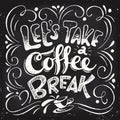 Vector coffee break lettering hand written design. Royalty Free Stock Photo