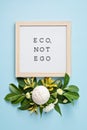 Letter board with text eco, not ego. Save the planet idea. Royalty Free Stock Photo