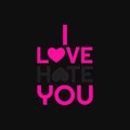 Letter I hate you I love you on minimalist black background Royalty Free Stock Photo