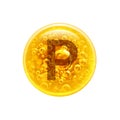 The letter P in the golden bubble. Vitamins. Bubbles oil inside a large oil bubble isolated on white background