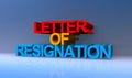 Letter of resignation on blue