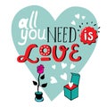 Lettering All you need is love Royalty Free Stock Photo