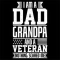 Lettering american veteran quote, dad grandpa and veteran Royalty Free Stock Photo