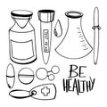 Lettering be healthy, pills, flask, blood test, pharmacy bottle texture doodle outline art. Print for banners, posters, stickers,