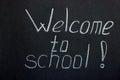 Lettering on the chalk board welcome to school Royalty Free Stock Photo