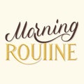 lettering composition morning routine